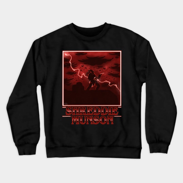 Shreddie Munson Crewneck Sweatshirt by WTFrameComics